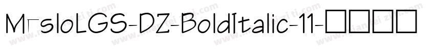 MesloLGS-DZ-BoldItalic-11字体转换