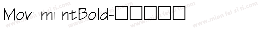 MovementBold字体转换