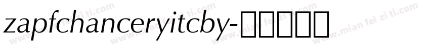 zapfchanceryitcby字体转换