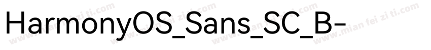 HarmonyOS_Sans_SC_B字体转换