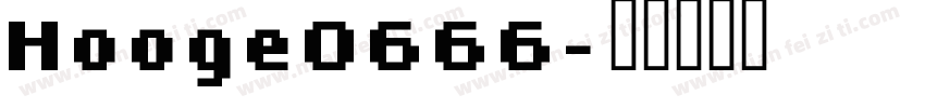 Hooge0666字体转换