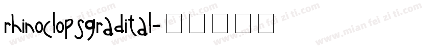 rhinoclopsgradital字体转换