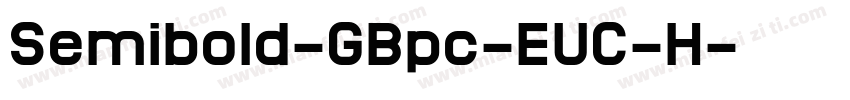 Semibold-GBpc-EUC-H字体转换