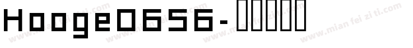 Hooge0656字体转换