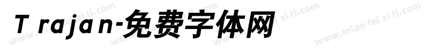 Ｔrajan字体转换