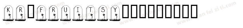 KR_Fruitsy转换器字体转换