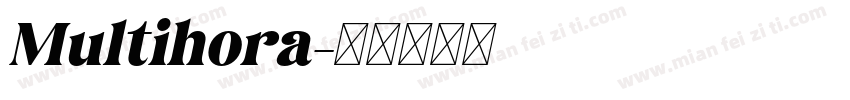 Multihora字体转换