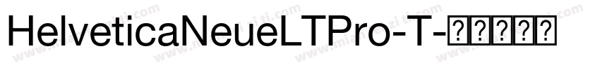 HelveticaNeueLTPro-T字体转换