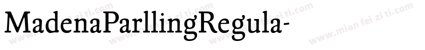 MadenaParllingRegula字体转换