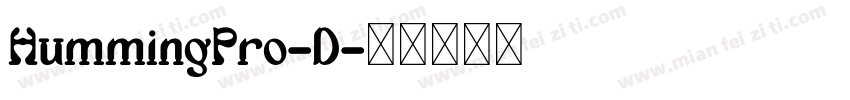 HummingPro-D字体转换