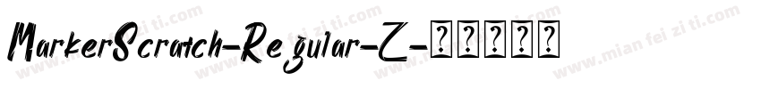 MarkerScratch-Regular-2字体转换