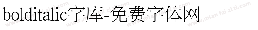 bolditalic字库字体转换