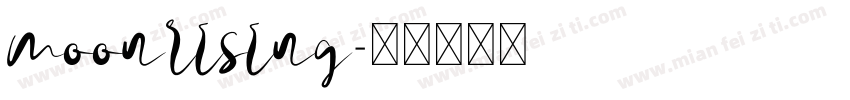 moonrising字体转换