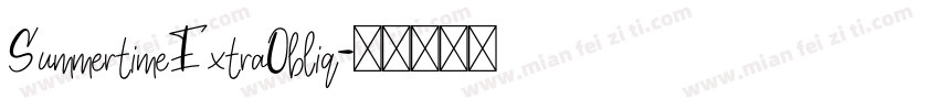 SummertimeExtraObliq字体转换
