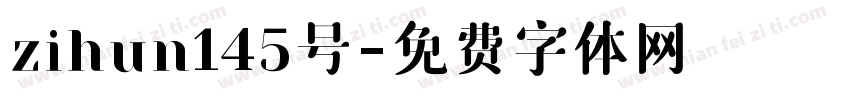 zihun145号字体转换