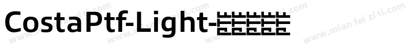 CostaPtf-Light字体转换