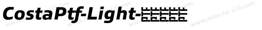 CostaPtf-Light字体转换