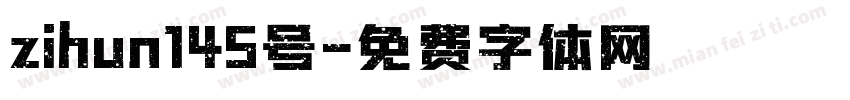 zihun145号字体转换