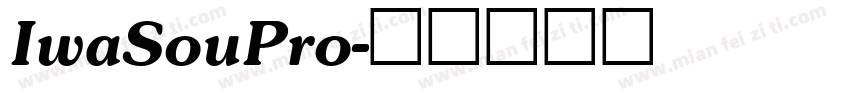 IwaSouPro字体转换