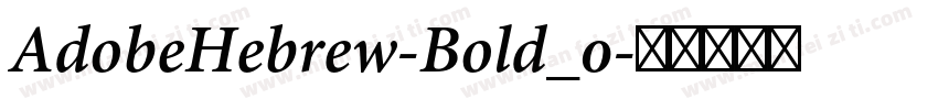 AdobeHebrew-Bold_0字体转换