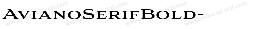 AvianoSerifBold字体转换