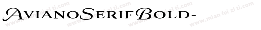 AvianoSerifBold字体转换