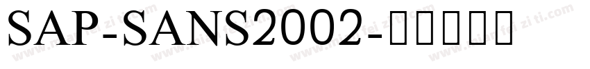 SAP-SANS2002字体转换