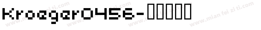 Kroeger0456字体转换