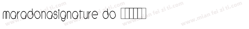 MaradonaSignature-DO字体转换