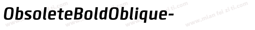 ObsoleteBoldOblique字体转换