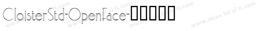 CloisterStd-OpenFace字体转换