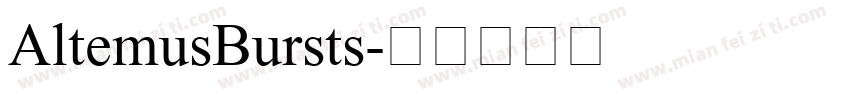 AltemusBursts字体转换