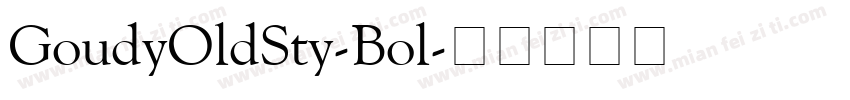 GoudyOldSty-Bol字体转换