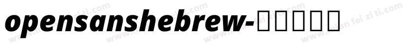 opensanshebrew字体转换