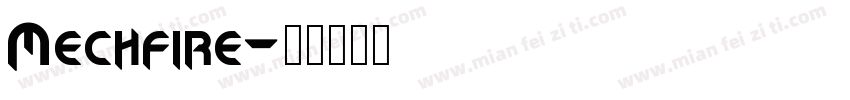 Mechfire字体转换