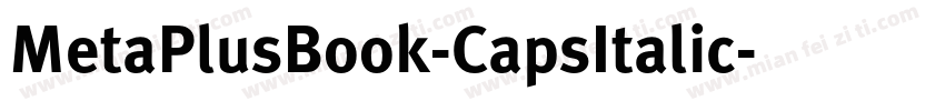 MetaPlusBook-CapsItalic字体转换