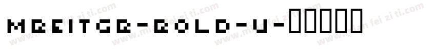 MBeiTGB-Bold-U字体转换