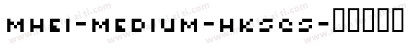 MHei-medium-hkscs字体转换