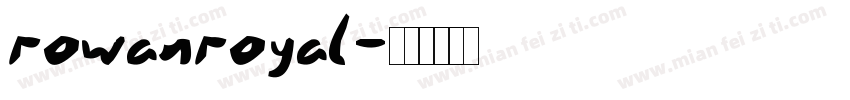 rowanroyal字体转换