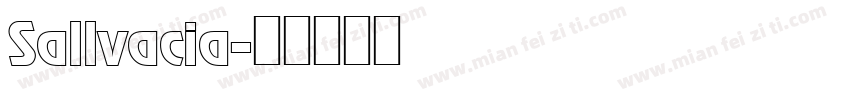 Sallvacia字体转换