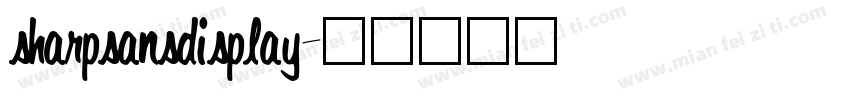 sharpsansdisplay字体转换