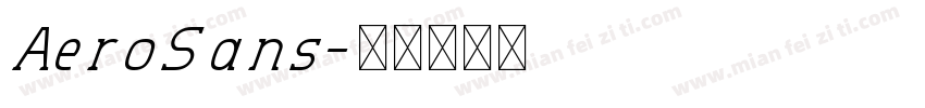 AeroSans字体转换