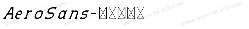 AeroSans字体转换