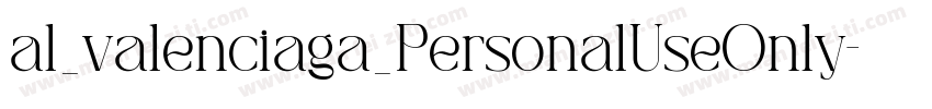 al_valenciaga_PersonalUseOnly字体转换