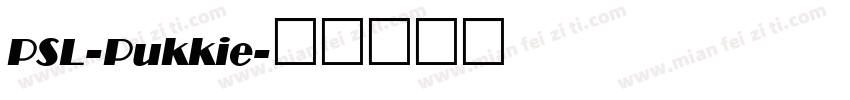 PSL-Pukkie字体转换