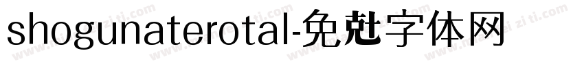 shogunaterotal字体转换