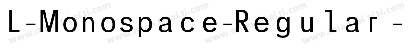 L-Monospace-Regular手机版字体转换