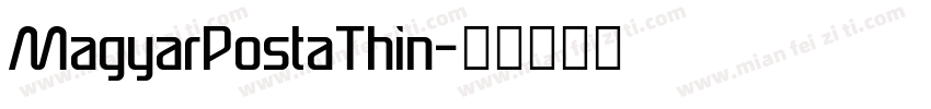 MagyarPostaThin字体转换