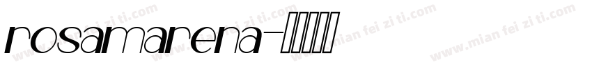 rosamarena字体转换