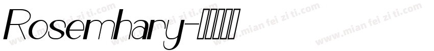 Rosemhary字体转换